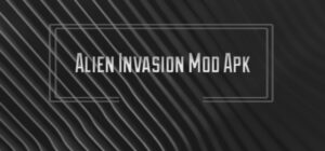 Alien Invasion Mod Apk (Unlimited Diamond+Money) Terbaru 2023
