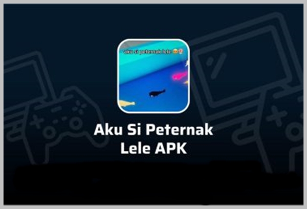 Apa Itu Aku Si Peternak Lele Apk?