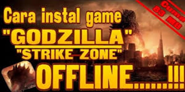 Cara Memasang Game Godzilla Strike Zone Mod Apk