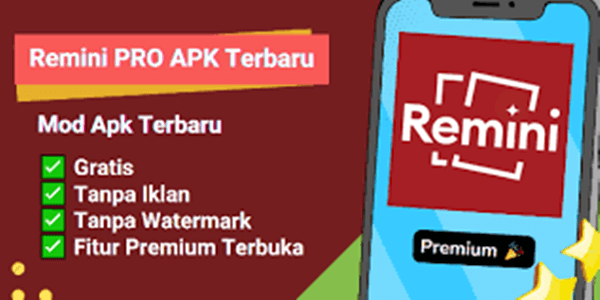 Deretan Fitur Premium Remini Versi Mod Apk