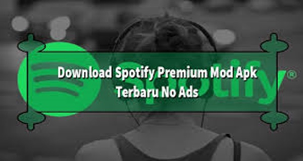 Download Spotify Mod Apk Terbaru 2023 No Ads
