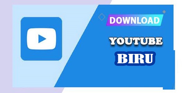 Link Download Youtube Biru Mod Apk Versi Terbaru 2023