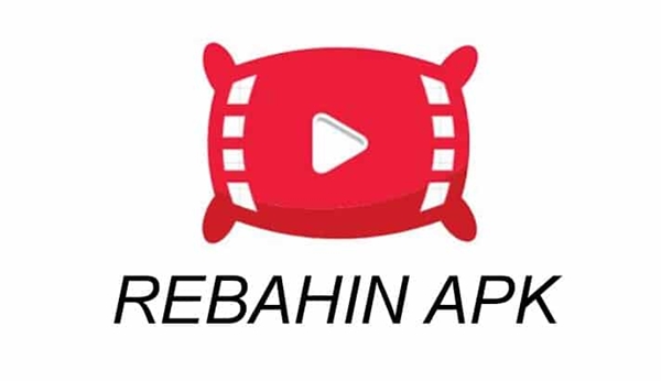 Penjelasan Tentang Rebahin Apk