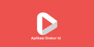 Drakor ID Apk Nonton Drama Korea (Subtitle Indonesia) 2023